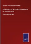 Sitzungsberichte der kaiserlichen Akademie der Wissenschaften