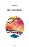 Divins horizons