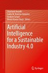 Artificial Intelligence for a Sustainable Industry 4.0