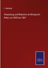 Verwaltung und Reformen im Königreich Polen von 1815 bis 1867