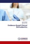 Evidence-Based Clinical Orthodontics