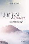 Jung und dement