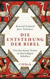 Die Entstehung der Bibel