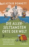 Die allerseltsamsten Orte der Welt