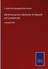 Württembergische Jahrbücher für Statistik und Landeskunde