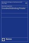 Grundrechtsbindung Privater