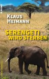 Serengeti wird sterben