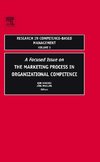 Focused Issue on The Marketing Process in Organizational Competence