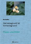 Herzensgrund ist Einheitsgrund