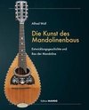 Die Kunst des Mandolinenbaus