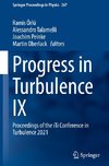 Progress in Turbulence IX