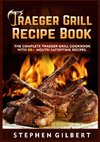 Traeger Grill Recipe Book