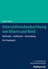 Interaktionsbeobachtung von Eltern und Kind