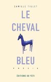 Le cheval bleu