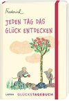 Jeden Tag das Glück entdecken - Glückstagebuch (Frederick von Leo Lionni)