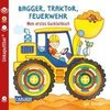 Baby Pixi (unkaputtbar) 115: Bagger, Traktor, Feuerwehr