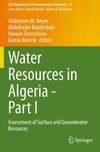 Water Resources in Algeria - Part I