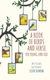 A Book of Birds and Verse for Young and Old