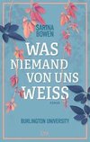 Was niemand von uns weiß - Burlington University