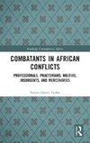 Combatants in African Conflicts