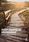 Post-Pandemic Leadership