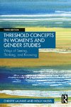 Threshold Concepts in Women's and Gender Studies