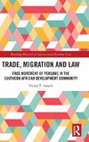 Trade, Migration and Law