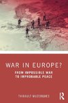 War in Europe?