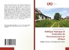 Politique Publique et Protection de l'Environnement en Afrique