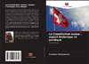 La Constitution suisse : aspect historique et juridique