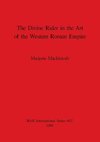 The Divine Rider in the Art of the Western Roman Empire