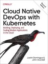 Cloud Native DevOps with Kubernetes