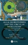 Algal Biorefineries and the Circular Bioeconomy