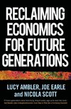 Reclaiming economics for future generations