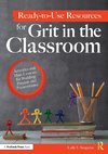 Ready-to-Use Resources for Grit in the Classroom