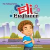 Eli the Engineer