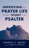 Improving Your Prayer Life through a Study of the Psalter