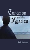 Corazon and the Mestiza