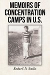 Memoirs of Concentration Camps in U.S.