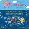 Mz Kissy Tells a Story of the Planets and the Space Visitor