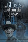 The Ghosts of Chateau du Chasse