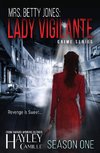 Lady Vigilante (Season One)