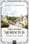 Mrs Potts' Mordclub und der tote Nachbar