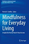 Mindfulness for Everyday Living