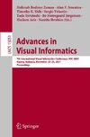 Advances in Visual Informatics