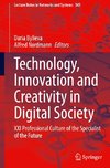 Technology, Innovation and Creativity in Digital Society