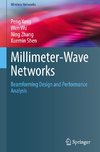 Millimeter-Wave Networks