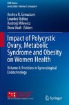 Impact of Polycystic Ovary, Metabolic Syndrome and Obesity on Women Health