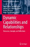 Dynamic Capabilities and Relationships