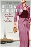 Helena Rubinstein und das Geheimnis der Schönheit